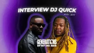 Miniature : DJ Quick au micro de GENERATIONS
