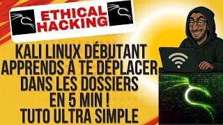 Miniature : Kali Linux Débutant 🔥 Apprends à te déplacer dans les dossiers en 5 min ! (Tuto ultra simple)