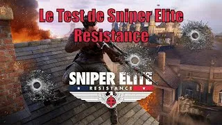 Miniature : Test de Sniper Elite Resistance