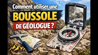 Miniature : Comment utiliser une boussole de géologue ?