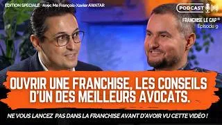 Miniature : Ouvrir une Franchise : Les conseils juridiques d'un des meilleurs avocats mondiaux #franchise
