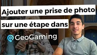 Miniature : Ajouter une prise de photo dans un parcours sur l'espace créateur GeoGaming