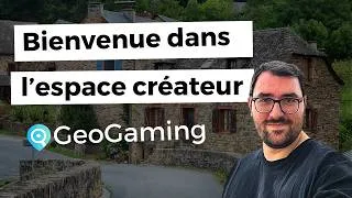Miniature : Bienvenue dans l'espace créateur GeoGaming