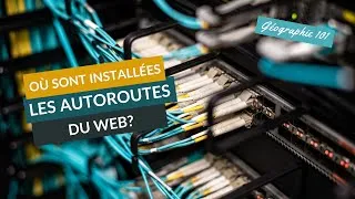 Miniature : OÙ sont installées les AUTOROUTES invisibles D'INTERNET?
