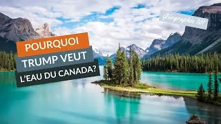 Miniature : POURQUOI Trump veut-il L'EAU du CANADA?