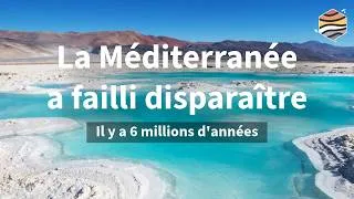 Miniature : La Crise de salinité messinienne. Tout s'est passé à Gibraltar ! 