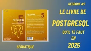 Miniature : GEOBOOK #2 : PostgreSQL - Architecture et notions avancées