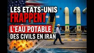 Miniature : LES ETATS-UNIS 🇺🇸FRAPPENT L'EAU POTABLE DES CIVILS EN IRAN 🇮🇷!🥲