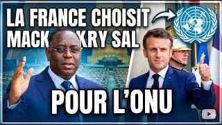 Miniature : LA FRANCE 🇫🇷 CHOISIT MACKY SALL  🇸🇳POUR L'ONU 🇺🇳 !?