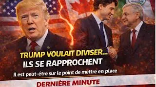 Miniature : TRUMP voulait séparer le CANADA et le MEXIQUE il est peut être sur le point de mettre UNE ALLIANCE
