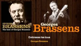 Miniature : Georges Brassens - Embrasse les tous