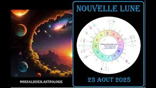 Miniature : Nouvelle lune 23 Aout 2025, une ANNONCE choquante entre 23 aout et 08 Septembre ?