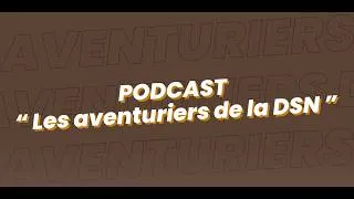 Miniature : Teaser Podcast DSN