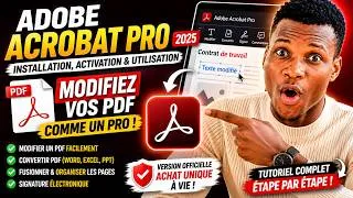 Miniature : ADOBE ACROBAT PRO 2025 : INSTALLATION, ACTIVATION ET MODIFICATION DE PDF (TUTORIEL COMPLET)