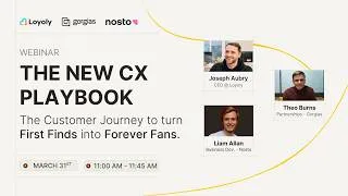 Miniature : [REPLAY] The New CX Playbook: The Customer Journey to Turn First Finds into Forever Fans
