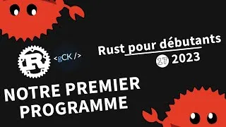 Miniature : [17] Création de notre premier programme | Tutoriel Rust pour débutants en 2023