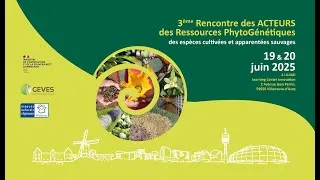 Miniature : 3èmes Journées des ACTEURS de la conservation des Ressources Phytogénétiques - 19 & 20 juin 2025