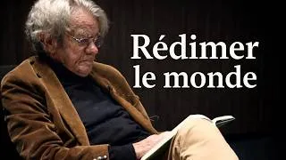 Miniature : Rédimer le monde - Jean François Gomez - présenté par Didier Caire -Extraits (19 min)
