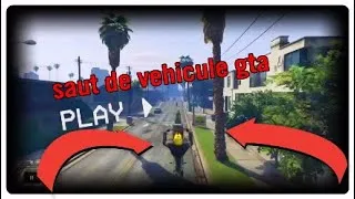 Miniature : Saut de vehicule gta $