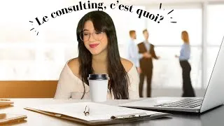 Miniature : Le consulting c'est quoi ?