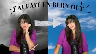 Miniature : Le BURN OUT (Mon expérience personnelle)