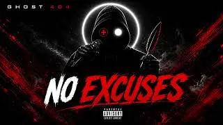 Miniature : 🔥 GHOST 404 - NO EXCUSES ] RAP US - 18ème flèche (clip officiel)