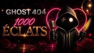 Miniature : 🔥 GHOST 404 - 1000 ECLATS ]  - 17ème flèche (clip officiel)