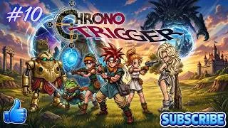 Miniature : Chrono Trigger: Les retrouvaille ave Gren
