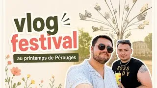 Miniature : 2 jours au Printemps de Pérouges - vlog festival