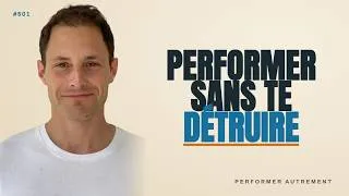 Miniature : "PERFORMER AUTREMENT" - Ce que ça signifie vraiment