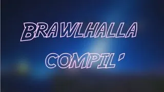 Miniature : Brawlhalla COMPIL' | ft.C.N.N.G | Move-A-2