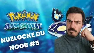 Miniature : POKEMON SAPHIR ALPHA - MODE CROISIERE ACTIVE, ON NE M'ARRETE PLUS ! - NUZLOCKE #5
