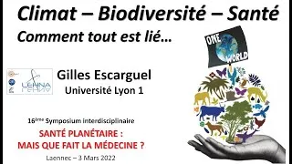 Miniature : Climat - Biodiversité - Santé : Comment tout est lié...