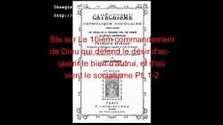 Miniature : Vidéo 303 Ste 10ièm command de Dieu qui défend le désir d'acquérir le bien d'autrui et le socialisme