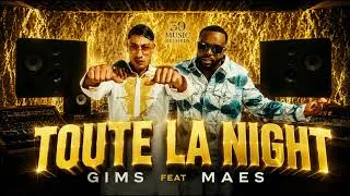 Miniature : GIMS & MAES – Toute La Night (Nouveau Hit 2026) 🔥