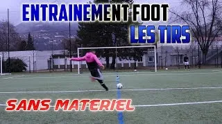 Miniature : ENTRAINEMENT FOOT - LES TIRS / ENTRAINEMENT SANS MATERIEL TUTO FOOT
