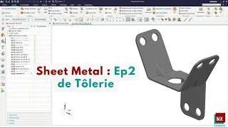 Miniature : Exercice de Tôlerie Ep2 sur Siemens NX (Sheet metal)