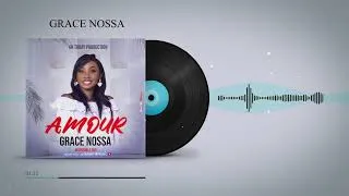 Miniature : Grâce Nossa - Amour (Audio officiel)