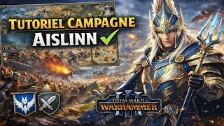 Miniature : Warhammer 3 -  Tutoriel AISLINN - Tides of Torment