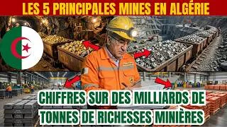 Miniature : ALGÉRIE :5 PRINCIPALES MINES EN ALGÉRIE.. CHIFFRES SUR DES MILLIARDS DE TONNES DE RICHESSES MINIÈRES