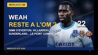 Miniature : OM  Everton met 30M€ sur la table pour Weah, la réponse choc du club !