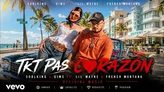 Miniature : Soolking x GIMS Ft  Lil Wayne & French Montana   Tkt Pas Corazón Official Music
