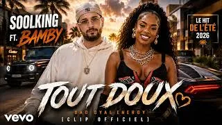 Miniature : Soolking ft  Bamby – TOUT DOUX Official Music