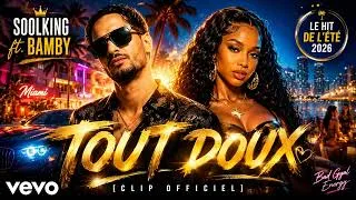 Miniature : Soolking ft  Bamby – TOUT DOUX Official Music