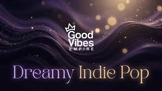 Miniature : Dreamy Indie Pop Playlist • Late Night Vibes