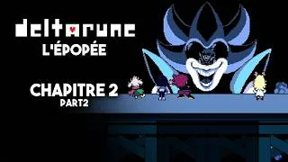 Miniature : L'Epopée Deltarune : Chapitre 2 - partie 2 (Longplay FR 100% + Secrets)