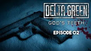 Miniature : Les joueuses ont été traumatisées...VOUS AUSSI ! - Delta Green : GOD'S TEETH