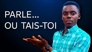 Miniature : Voici les moments où tu dois parlé et se taire. 