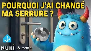 Miniature : Pourquoi j'ai changé ma serrure ? (Test Nuki Smart Lock Pro 5 & Tuto Home Assistant)