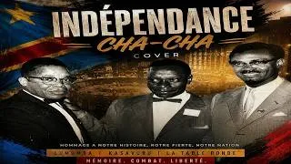Miniature : L'histoire du Congo en musique : Indépendance Cha-Cha